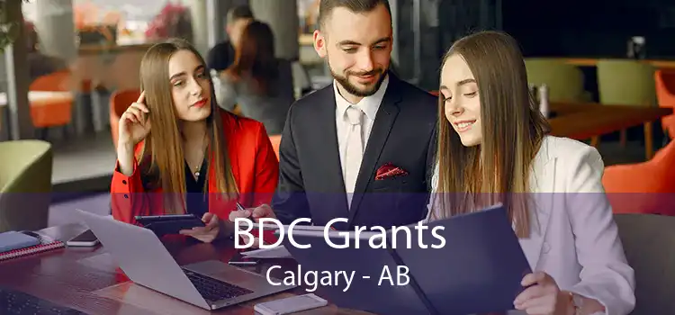 BDC Grants Calgary - AB