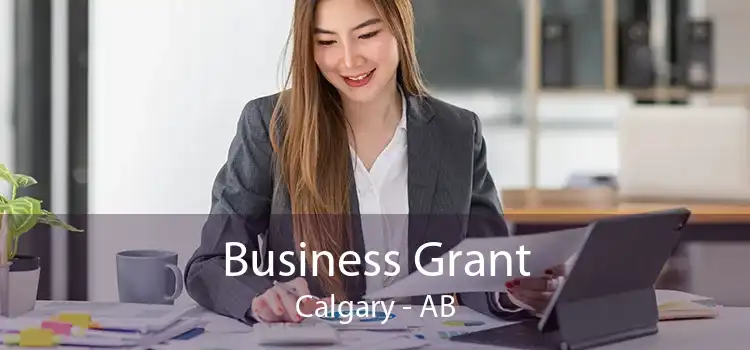 Business Grant Calgary - AB